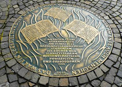 At this place, on May 10, 1933 Nazi, students burned the books of writers, scholars, journalists, and philosophers.